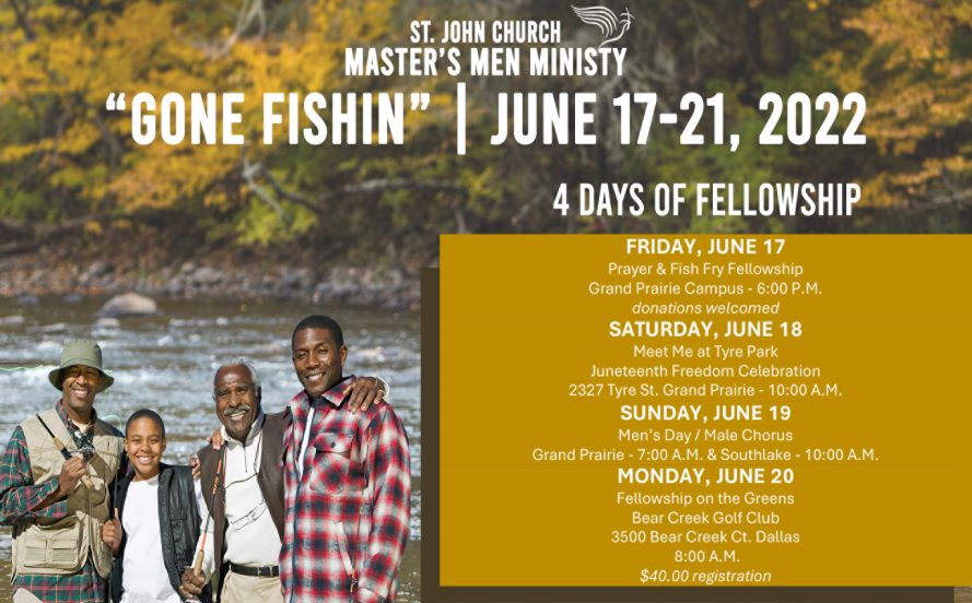 “Gone Fishin” Men’s Weekend of Fellowship