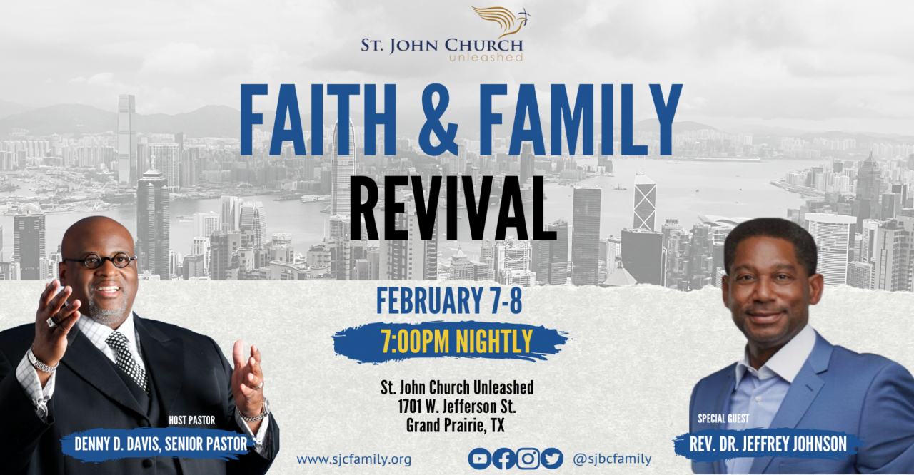 Faith & Family Revival - St. John Church Unleashed